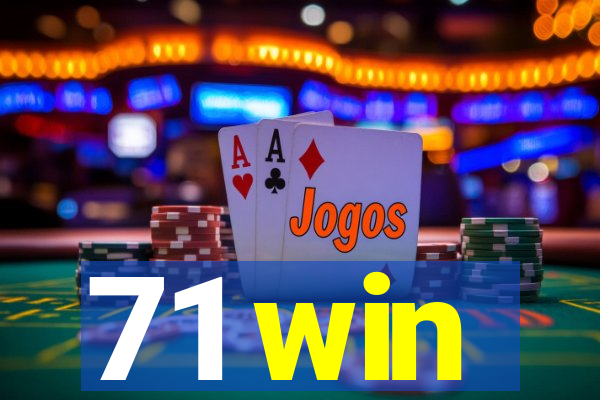 71 win